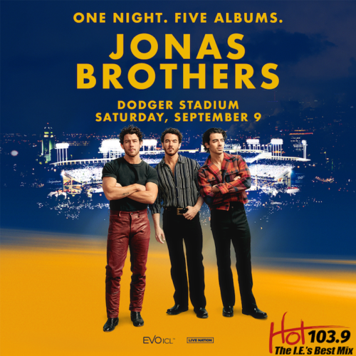 Jonas Brothers LIVE from Dodger Stadium | HOT 103.9 | The I.E. Best Mix ...